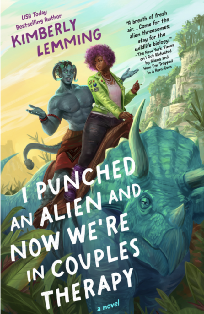 Cover of I Punched an Alien and Now We're in Couples Therapy by Kimberly Lemming
