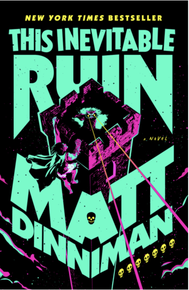 Cover of This Inevitable Ruin by Matt Dinniman