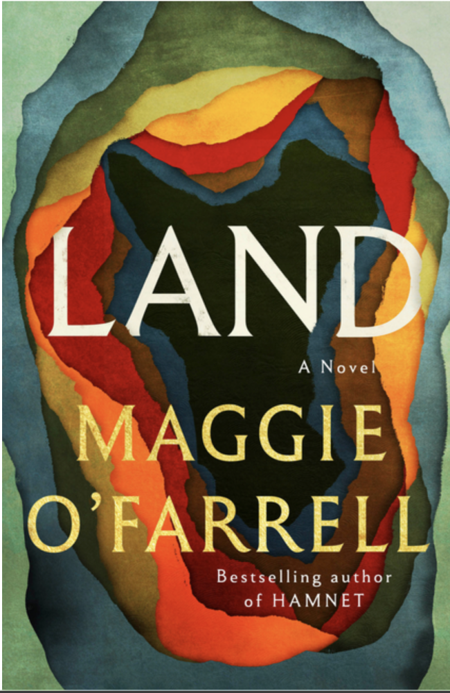 Cover of Land by Maggie O'Farrell