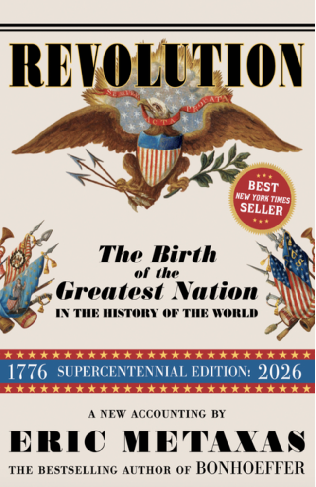 Cover of Revolution: The Birth of the Greatest Nation in the History of the World by Eric Metaxas