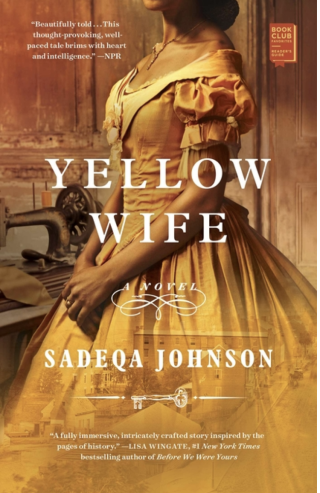 Cover of Yellow Wife by Sadeqa Johnson