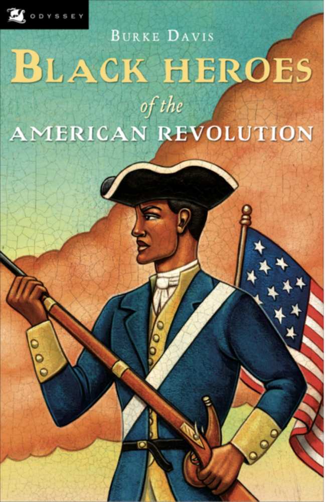 Cover of The Black Heroes of the American Revolution by Burke Davis