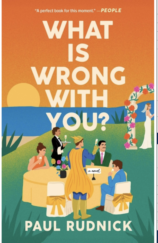 Cover of What is Wrong With You? by Paul Rudnick