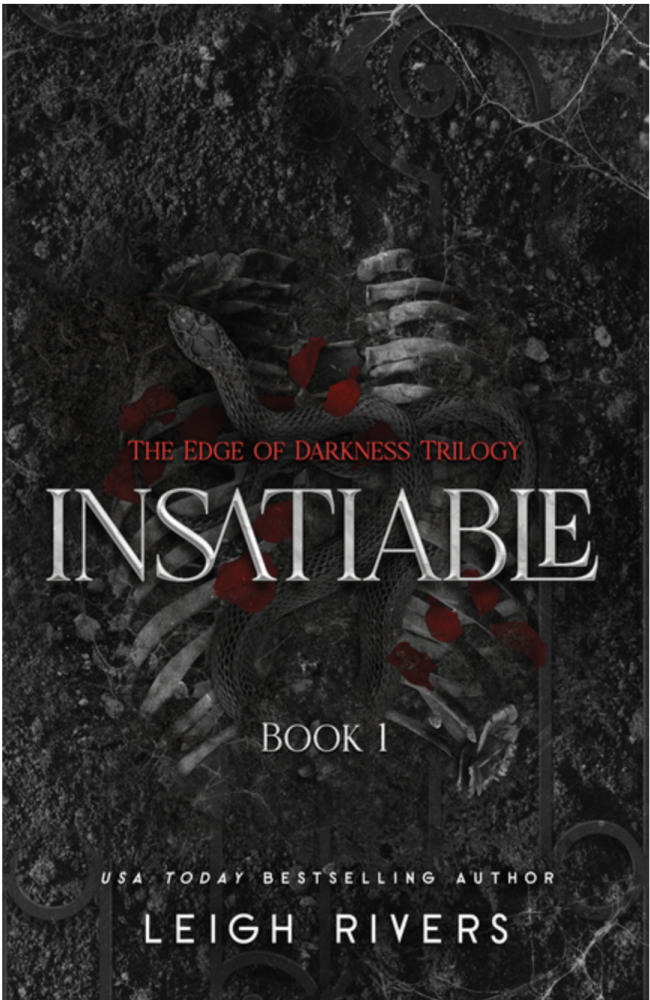 Cover of Insatiable: The Edge of Darkness Trilogy by Leigh Rivers