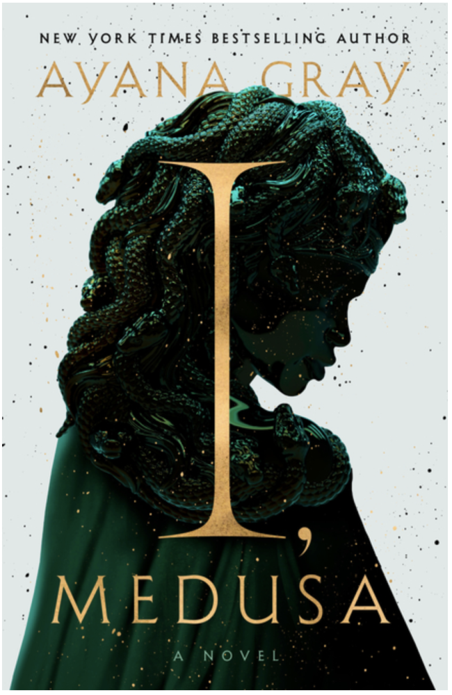 Cover of I, Medusa by Ayana Gray