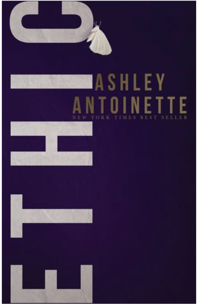 Cover of Ethic by Ashley Antoinette
