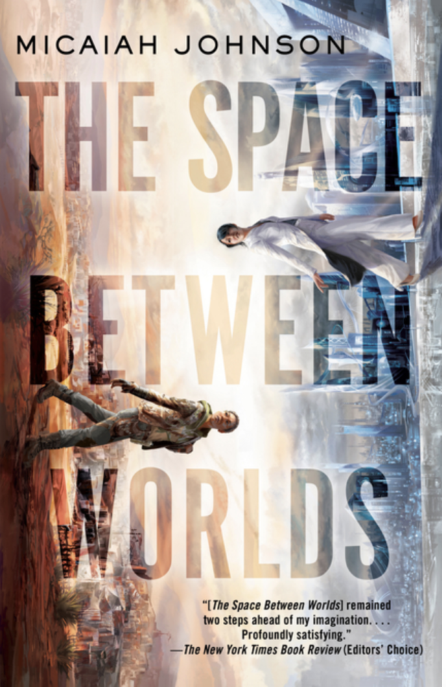 Cover of The Space Between Worlds by Micaiah Johnson